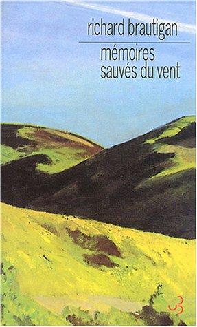 Mémoires sauvés du vent (French language, 1983)