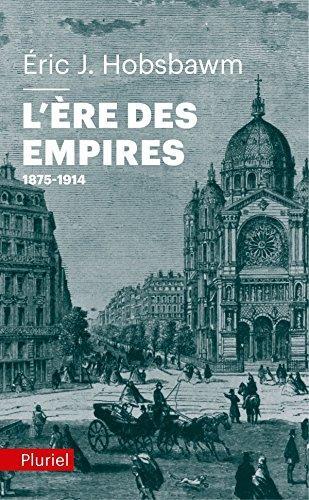 L'ère des empires, 1875-1914 (French language, 2012)
