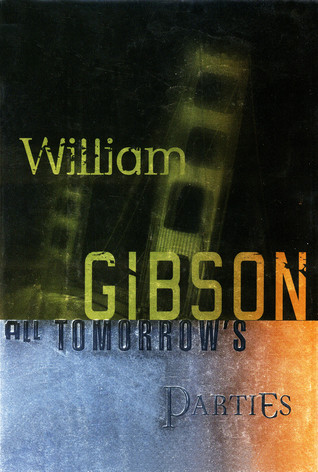 All Tomorrow's Parties (Hardcover, 1999, Putnam)