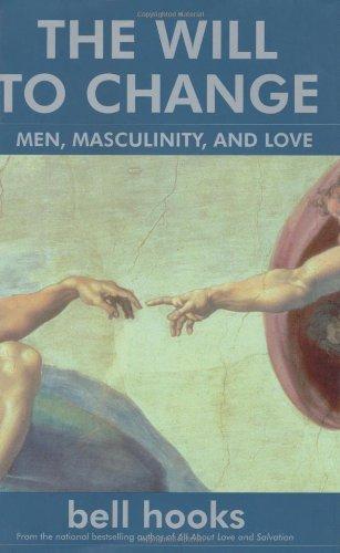 The Will to Change: Men, Masculinity, and Love (2003)