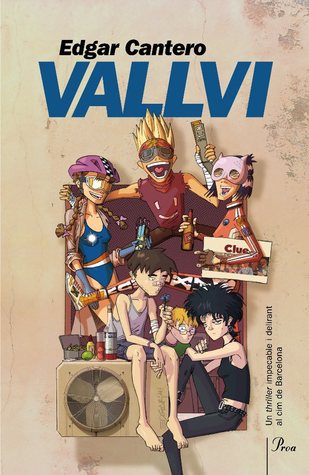 Vallvi (Catalan language, 2011, Proa Ediciones)