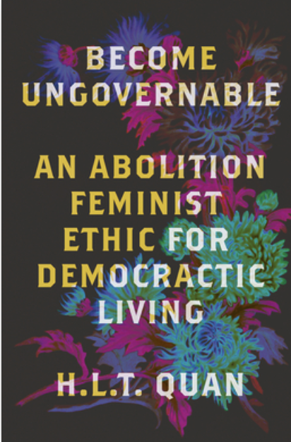 Become Ungovernable (2024, Pluto Press)