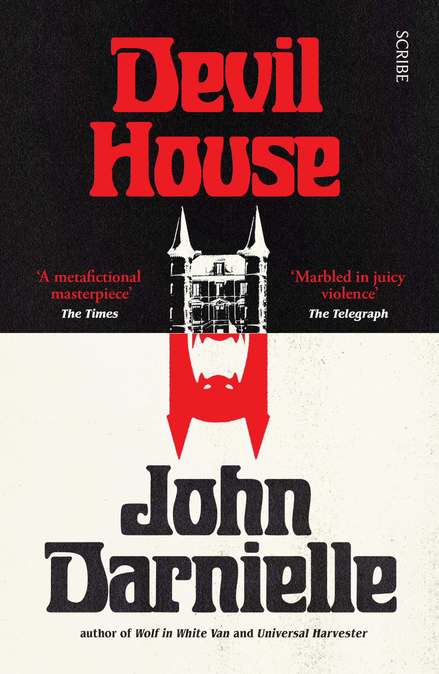 Devil House (2023, Scribe Publications)