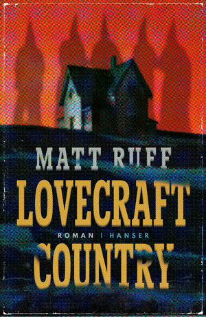 Lovecraft Country (EBook, Deutsch language, 2018, Carl Hanser Verlag GmbH & Co. KG)