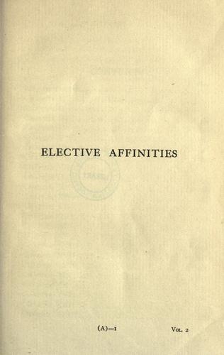 Elective affinities (1900, Collier)