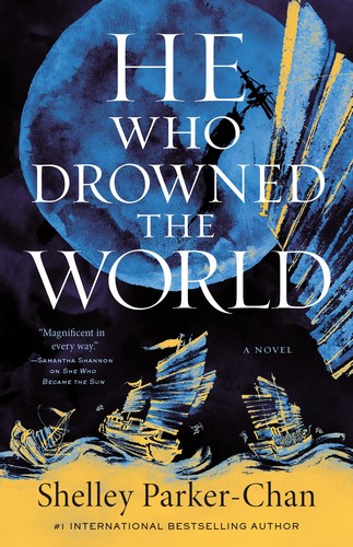 He Who Drowned the World (Hardcover, 2023, Tor Books)