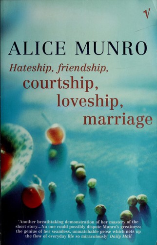 HATESHIP, FRIENDSHIP, COURTSHIP, LOVESHIP, MARRIAGE: STORIES. (Undetermined language, 2002, VINTAGE)