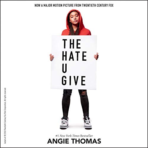 The Hate U Give (AudiobookFormat, 2017, HarperCollins Publishers and Blackstone Audio)