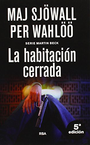 La habitación cerrada (Paperback, 2014, RBA Libros)