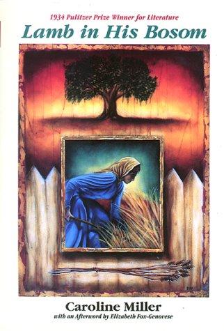 Lamb in his bosom (1993, Peachtree Publishers)