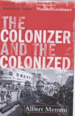 The Colonizer and the Colonized (Paperback, 2003, Earthscan Publications Ltd)