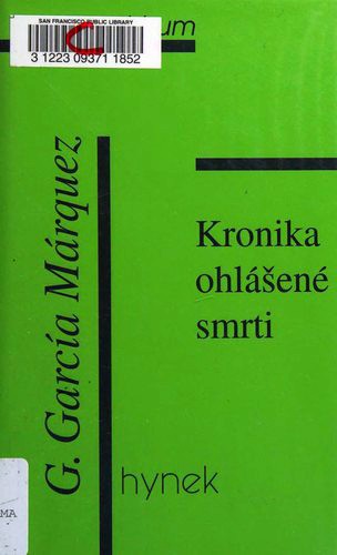 Kronika ohlášené smrti (Czech language, 1997, Hynek)