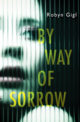 By Way of Sorrow (2021, Kensington Publishing Corporation)