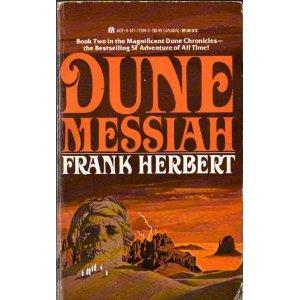Dune Messiah (Dune Chronicles, Book 2) (Paperback, 1987, Ace)