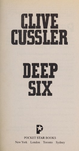 Deep six (2006, Pocket Star Books)