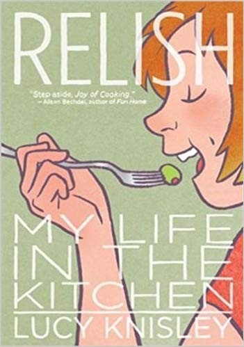 Relish (2013, First Second)