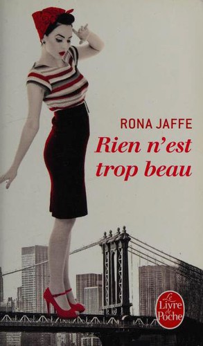 Rien n'est trop beau (Paperback, French language, 2012, Presses de la Cite)