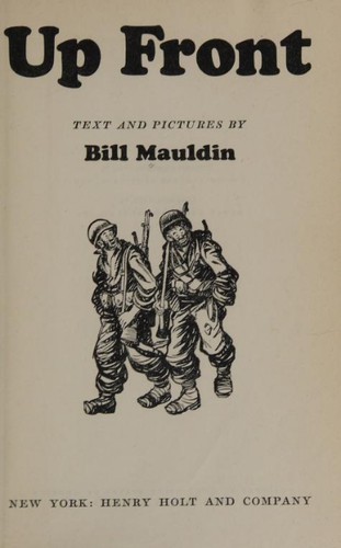 Up Front (1945, H. Holt and company)