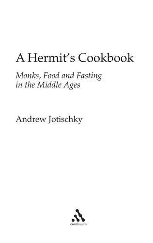 A hermit's cookbook (2011, Continuum)