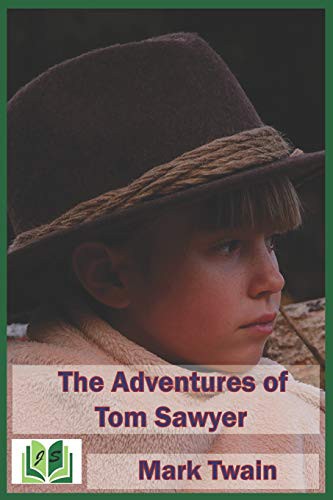 The Adventures of Tom Sawyer (Paperback, 2019, Independently Published, Independently published)