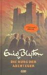 Die Burg der Abenteuer (Hardcover, German language, 2001, Erika Klopp Verlag)