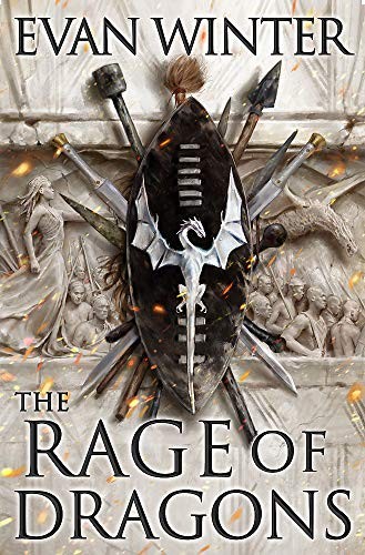 The Rage of Dragons (The Books of the Burning) (2019, Orbit)