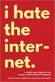 I Hate the Internet (Paperback, 2016, We Heard You Like Books)