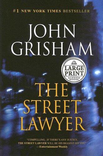 The Street Lawyer (Hardcover, 2005, Random House Large Print)