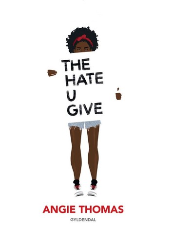 The Hate U Give (EBook, Danish language, 2017, Gyldendal)