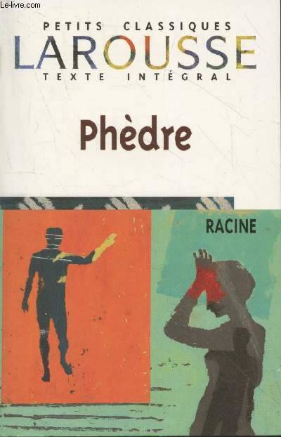 Phèdre (French language, 1998, Larousse-Bordas)