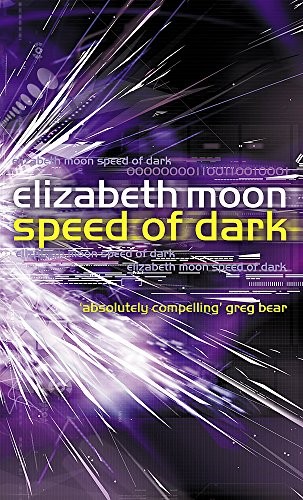 Speed of Dark (Time Warner Books Uk)