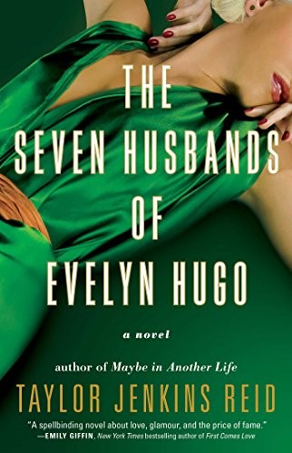 The Seven Husbands of Evelyn Hugo (Paperback)