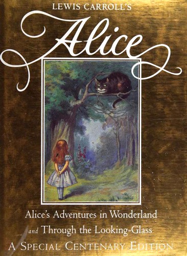 Alice in Wonderland / Through the Looking Glass (Hardcover, 1998, Macmillan Children's Books)