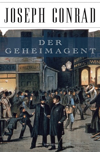 Der Geheimagent (Hardcover, German language, 2013, Anaconda Verlag)