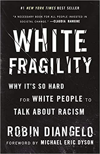 White Fragility (Hardcover, 2020, Beacon Press)