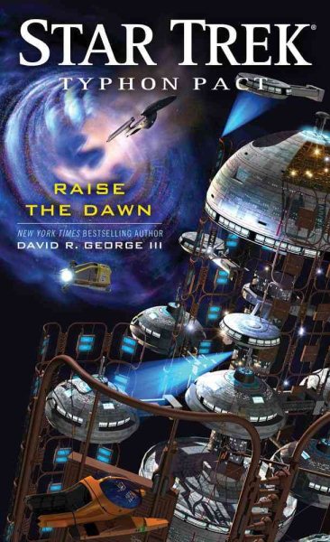 Raise the Dawn (DS9-Relaunch #27) (Paperback, 2012, Pocket Books/Star Trek)