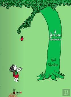 A Árvore Generosa (Portuguese language, 2009, Bruaá editora)
