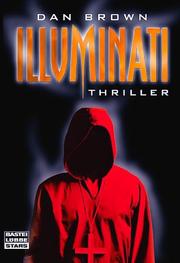 Illuminati (Angels and Demons, German Edition) (Hardcover, 2004, French & European Publishers)