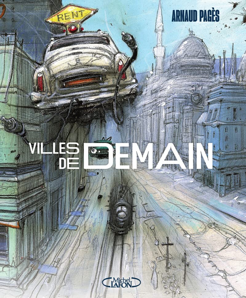 Les villes de demain (Hardcover, French language, 2022, Michel Lafon)
