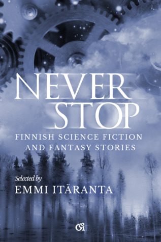 Never Stop (Paperback, Osuuskumma)