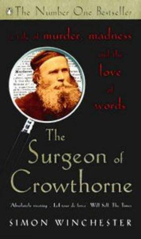 The Surgeon of Crowthorne (1999, Penguin Books Ltd)