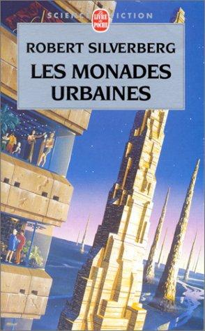 Les Monades urbaines (Paperback, French language, 2000, LGF)