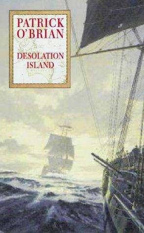 Desolation Island (Hardcover, 1998, HarperCollins Publishers Ltd)