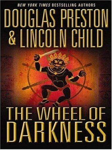 The Wheel of Darkness (2007, Grand Central Publishing)