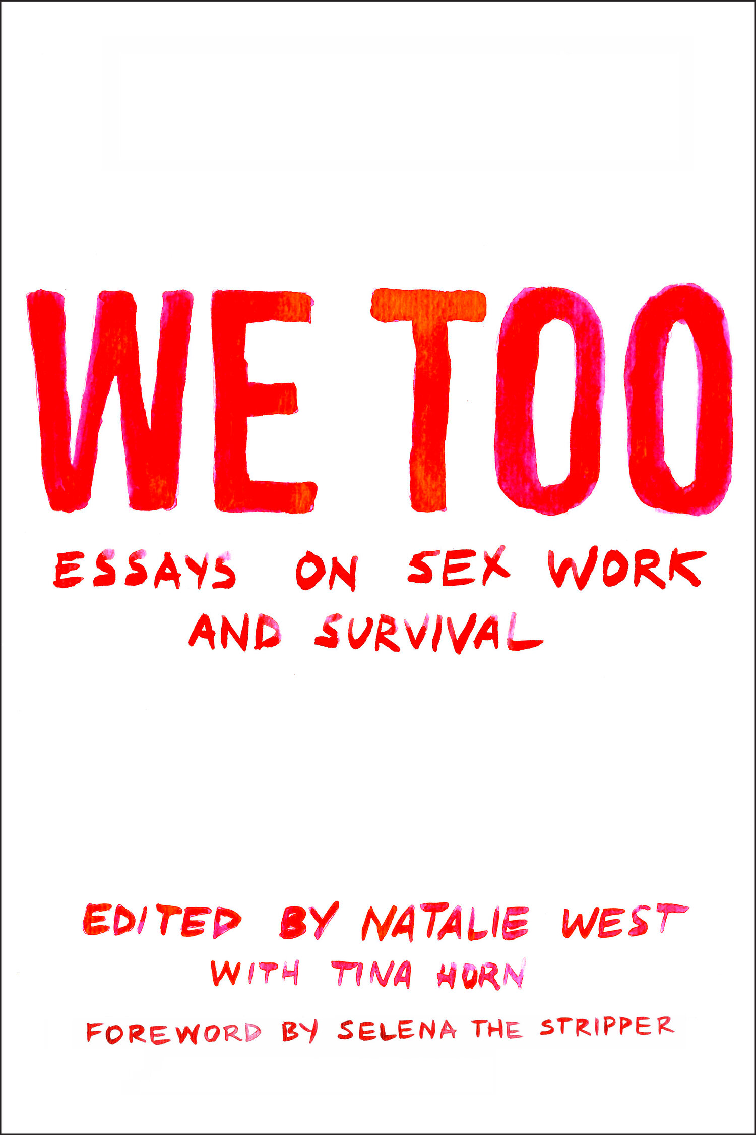 We Too (Paperback, 2021, The Feminist Press)