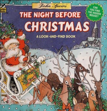 John Speirs' The Night Before Christmas (Paperback, 1996, Golden Books)