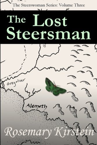 The Lost Steersman (Paperback, 2017, Rosemary Kirstein)