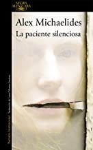 La paciente silenciosa (Hardcover, Español language, 2019, Alfaguara)