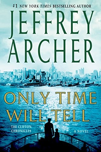 Only Time Will Tell (2014, St. Martin's Griffin)