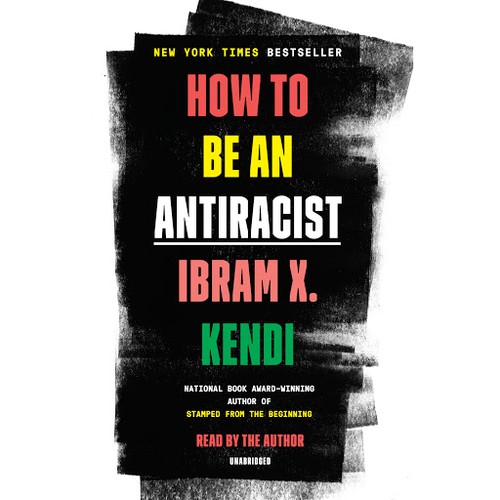 How to Be an Antiracist (AudiobookFormat, 2020, Random House Audio)